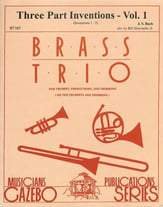 Three Part Inventions #1 Trumpt, French horn, Trombone Trio, opt. 2 tpt/tbn cover